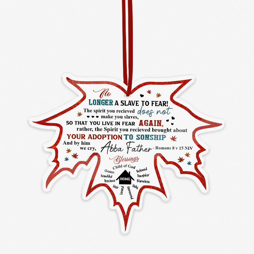 No Longer A Slave To Fear-Romans 8:15 Maple Leaf Acrylic Ornament