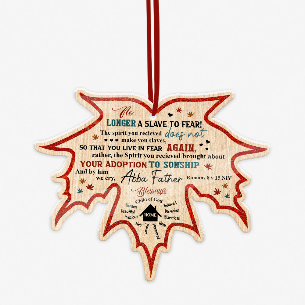 No Longer A Slave To Fear-Romans 8:15 Maple Leaf Wooden Ornament