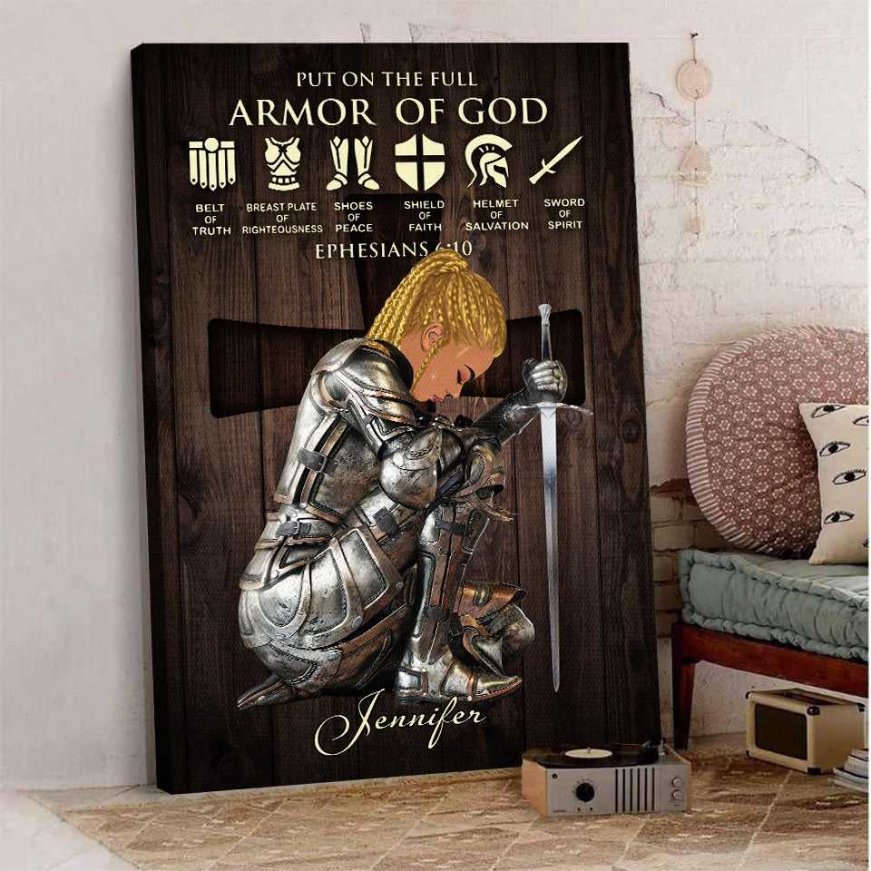 Personalized Black Girl, Black Woman Warrior of God Put On The Full Armor Of God Ephesians 6-10 Poster and Canvas