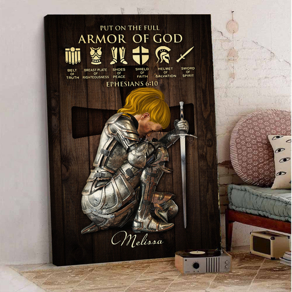 Personalized Woman Warrior of God Put On The Full Armor Of God Ephesians 6:10 Poster Canvas