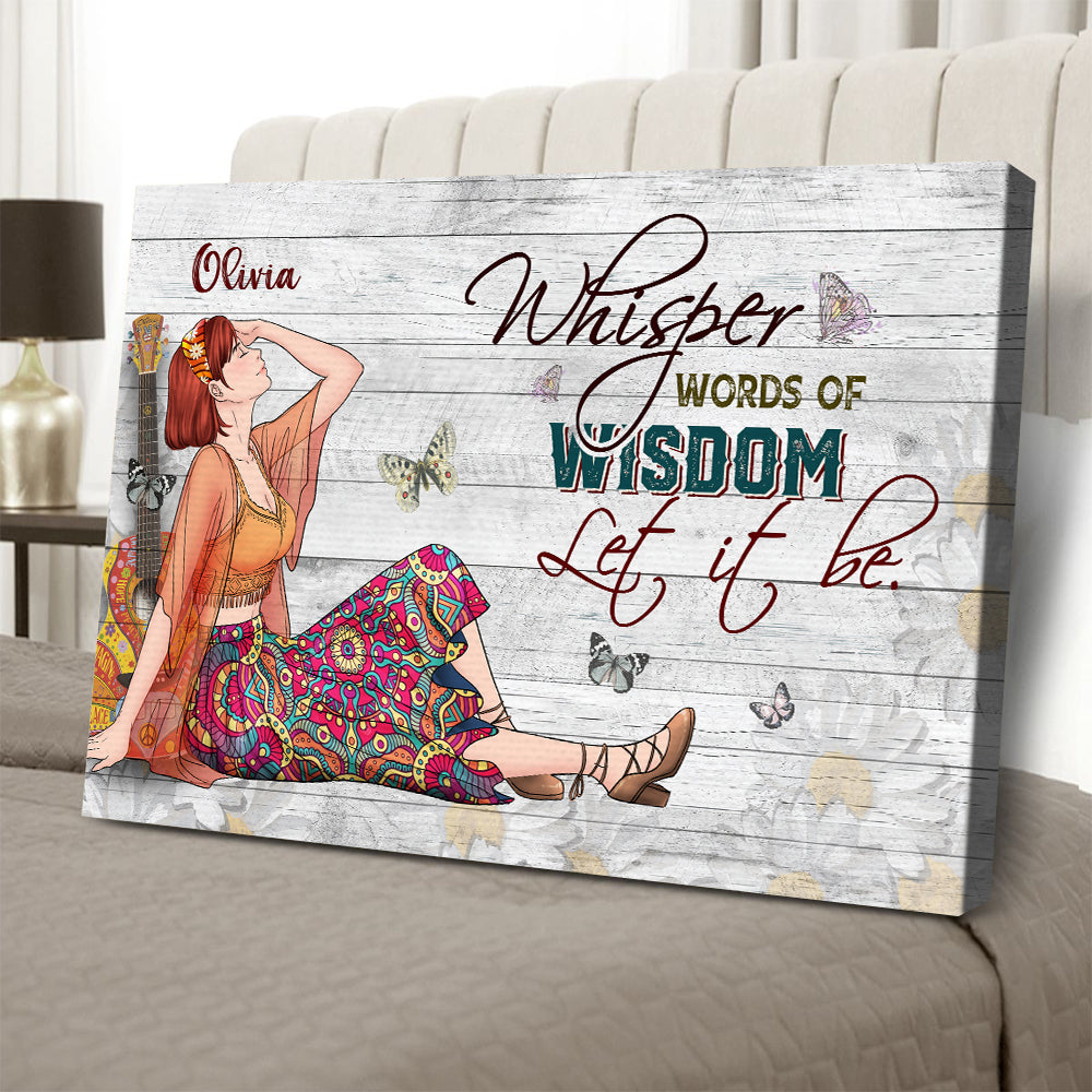 Personalized Hippie Girl Whisper Words Of Wisdom Let It Be Poster Canvas