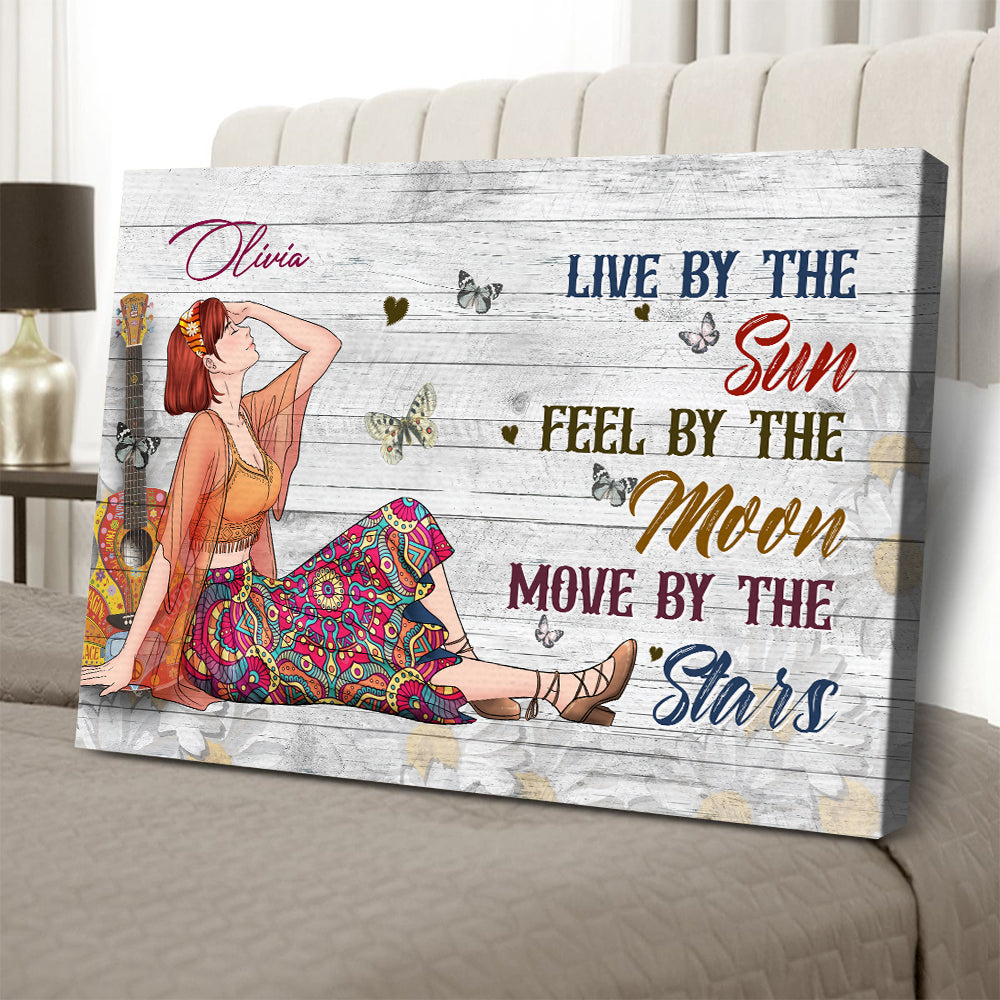 Personalized Hippie Girl Live By The Sun Feel By The Moon Move By The Stars Canvas Prints