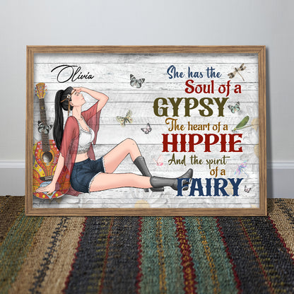 Personalized Hippie Girl She Has The Soul Of A Gypsy The Heart Of A Hippie And The Spirit Of A Fairy Poster Canvas