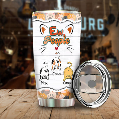 Personalized Cat Ew People Tumbler