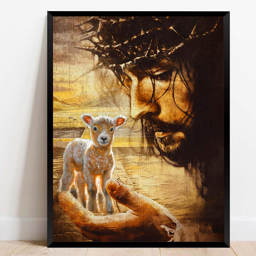 Jesus And Lamb Canvas Prints, Child Of God Gift, Christian Gift Canvas, Bible Verse Gift Poster Canvas