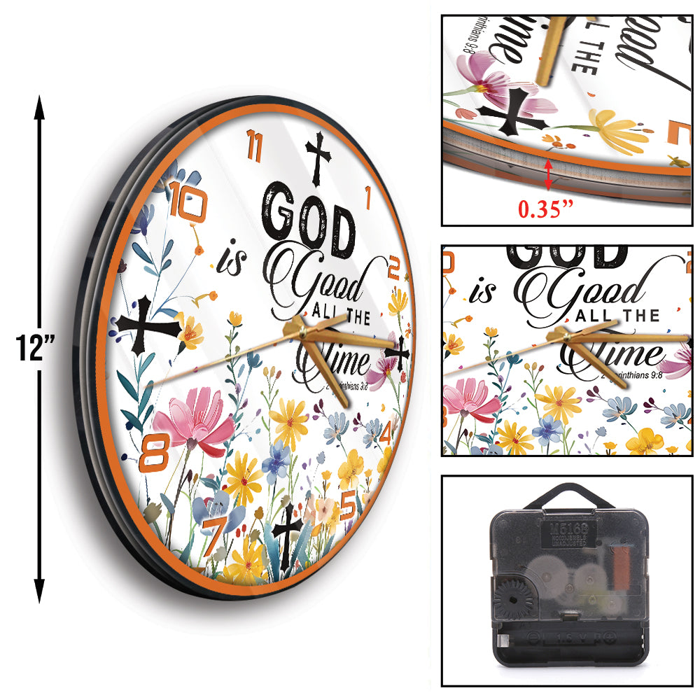 God Is Good All The Time 2 Corinthians 9:8 Wall Clock - Inspirational Christian Wall Clock