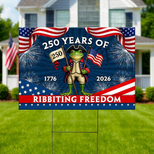 America 250th Anniversary Ribbiting Freedom Patriotic Frog Independence Day Yard Sign