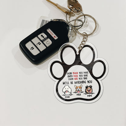 Personalized Dog Every Snack You Make Every Meal You Bake Acrylic Keychain