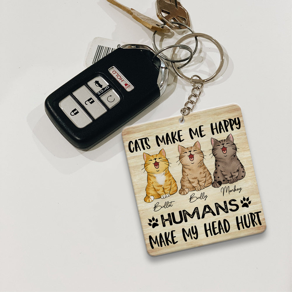 Personalized Cats Make Me happy Humans Make My Head Hurt Wooden Keychain