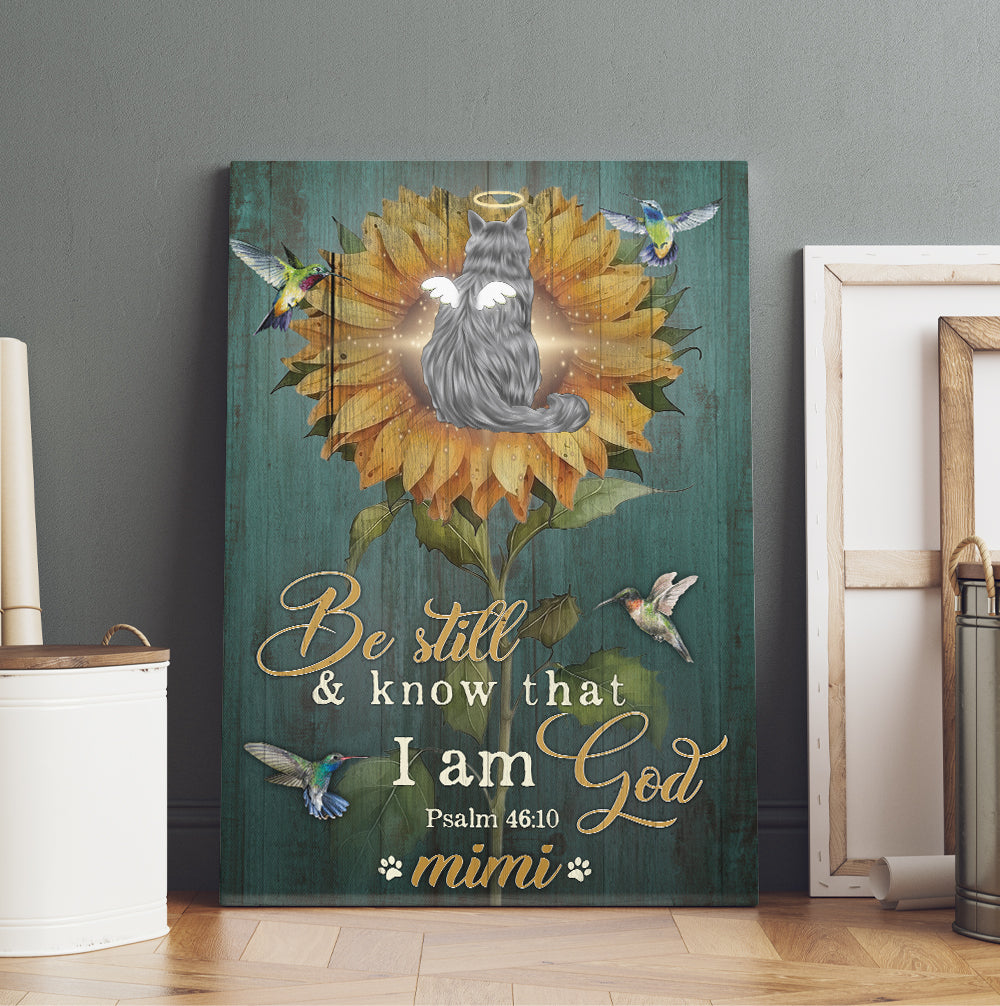 Personalized Cat Be Still And Know That I Am God Psalm 46-10 Canvas Prints