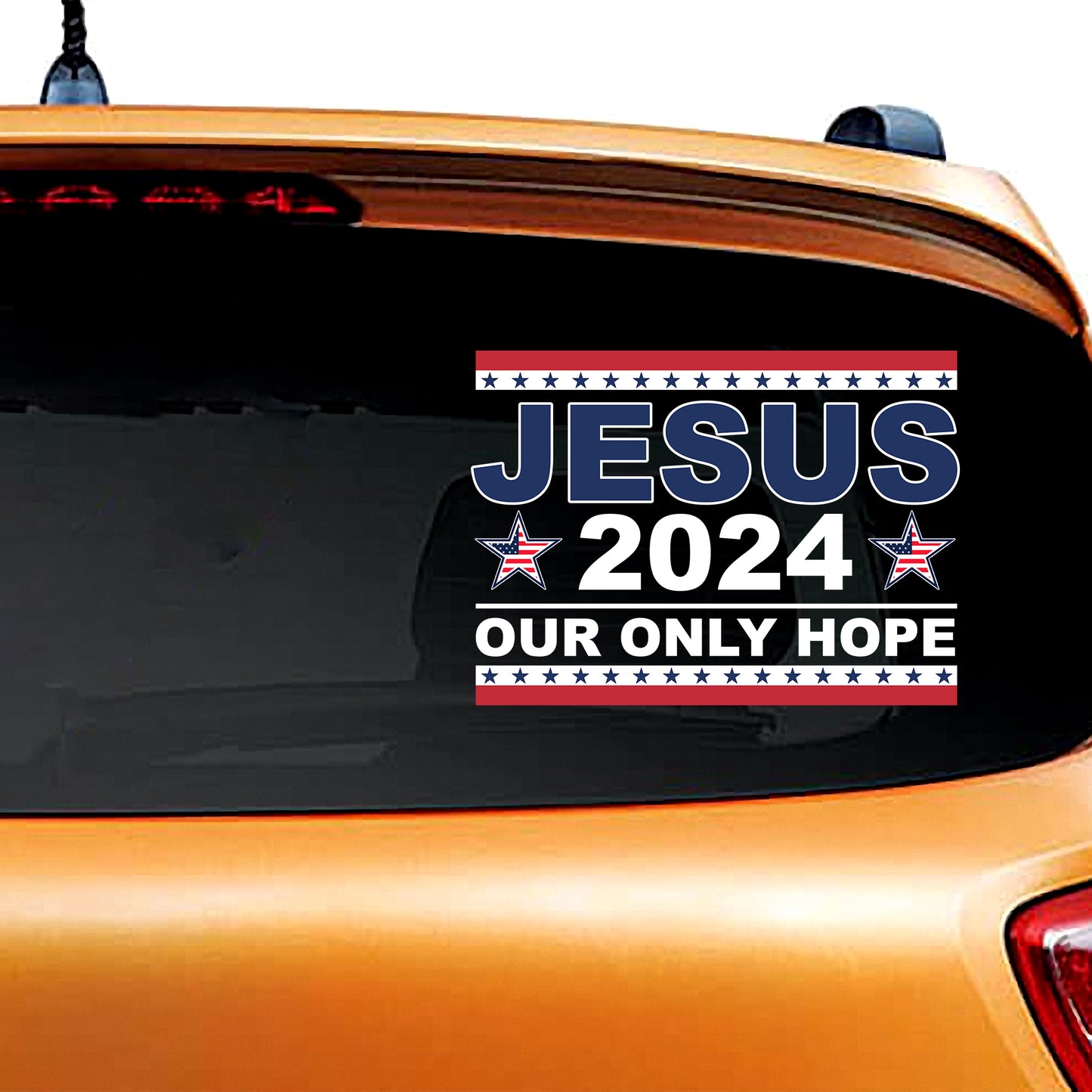 Jesus 2024 Our Only Hope American Sticker Decal