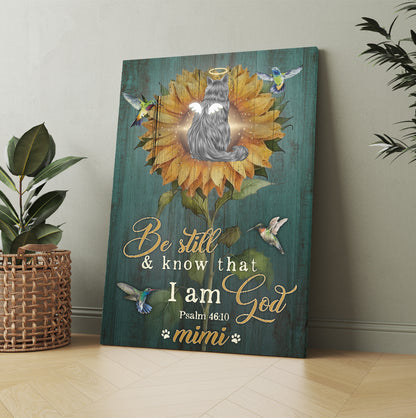 Personalized Cat Be Still And Know That I Am God Psalm 46-10 Canvas Prints