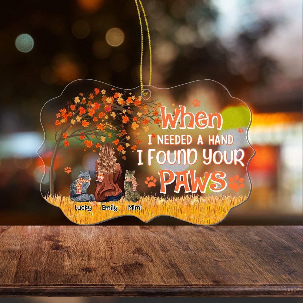 Personalized Cat Mom When I Needed A Hand I Found Your Paw Acrylic Ornament