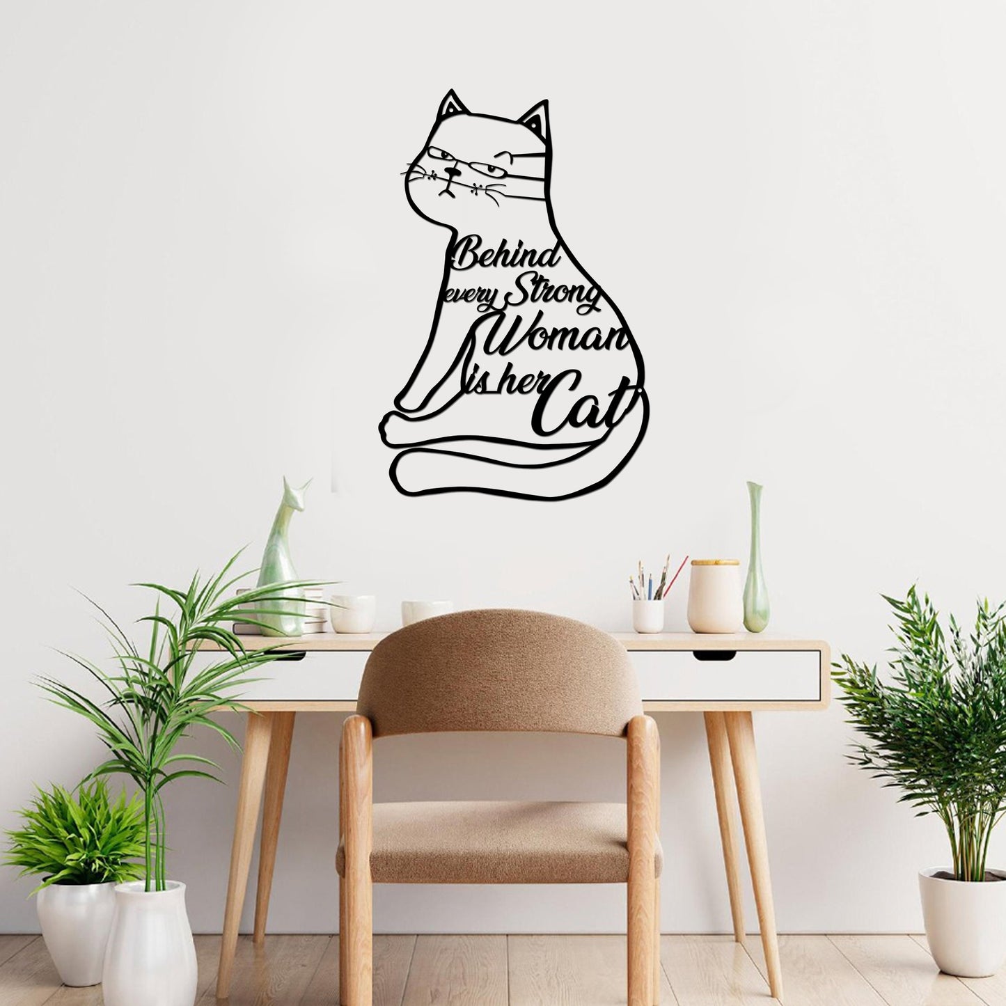 Behind Every Strong Woman is Her Cat Cut Metal Sign