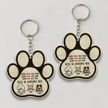 Personalized Dog Every Snack You Make Every Meal You Bake Wooden Keychain