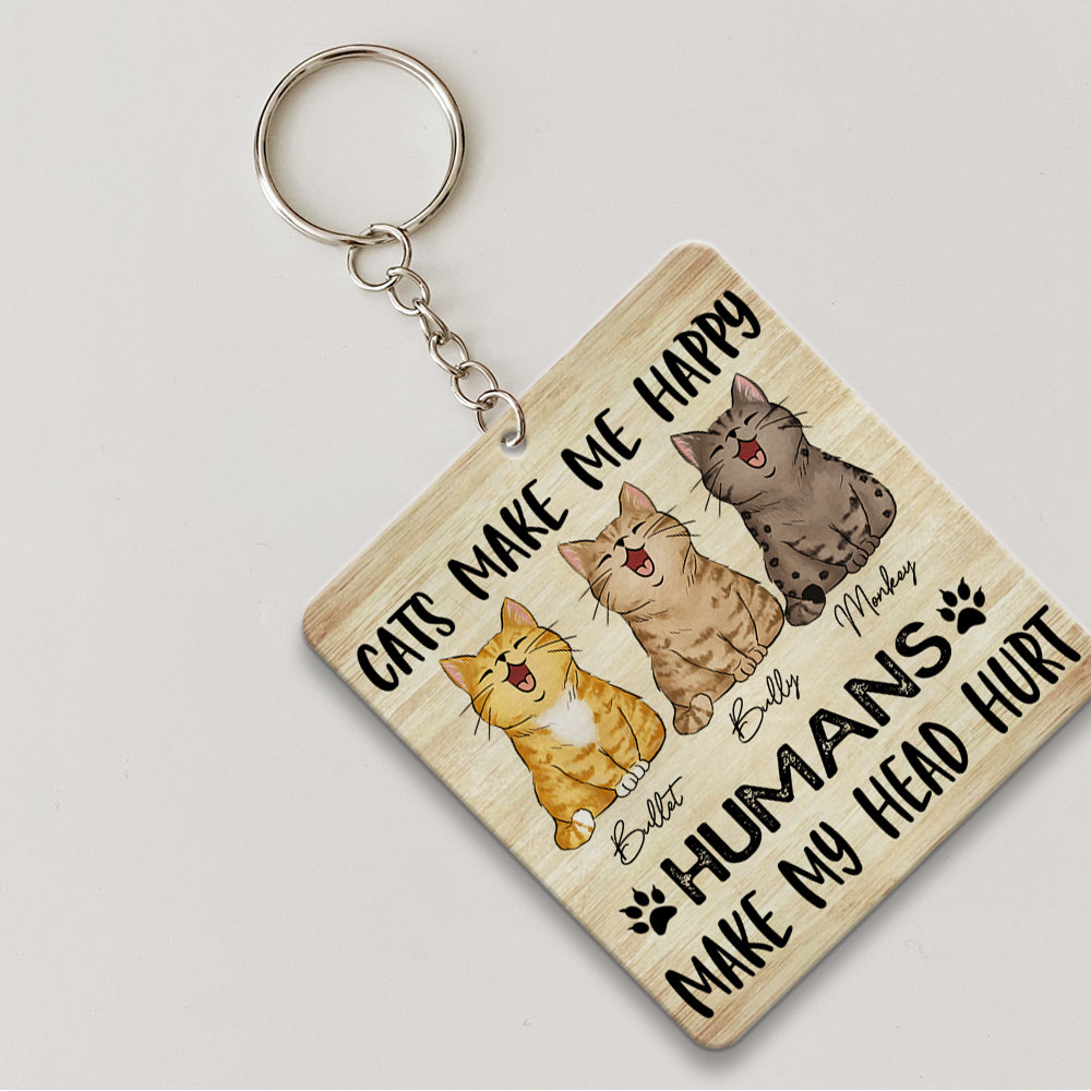 Personalized Cats Make Me happy Humans Make My Head Hurt Wooden Keychain