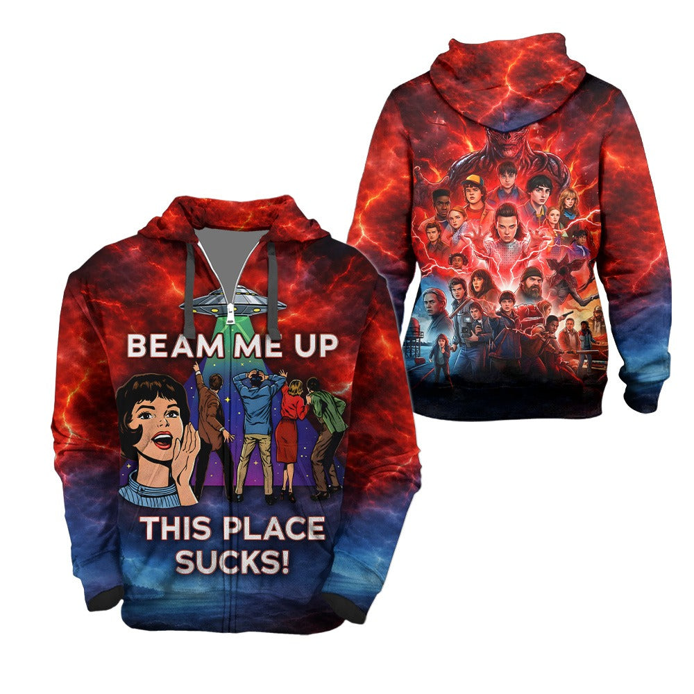Beam Me Up This Place Sucks 3D All Over Print T-Shirt And Hoodie