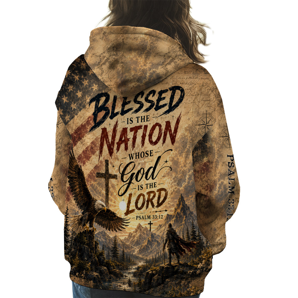 Blessed Is The Nation Whose God Is The Lord Psalm 33:12 Christian American Flag 3D All Over Print T-Shirt And Hoodie