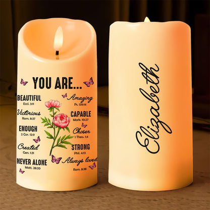 Christian Bible Verse You Are Beautiful Amazing Victorious Capable - Personalized Birth Month Flower Led Candle