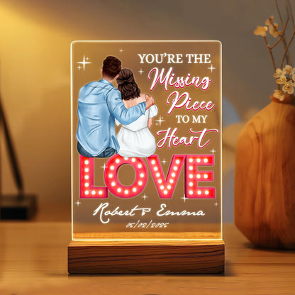 Couples Love, You're The Missing Piece To My Heart - Personalized Acrylic Plaque Led Light Night