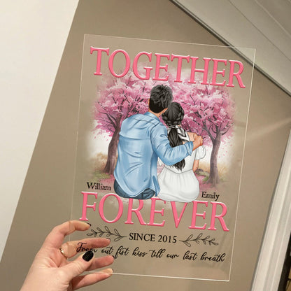 Couples Romantic, Together Forever From Our First Kiss - Personalized Couple Acrylic Plaque