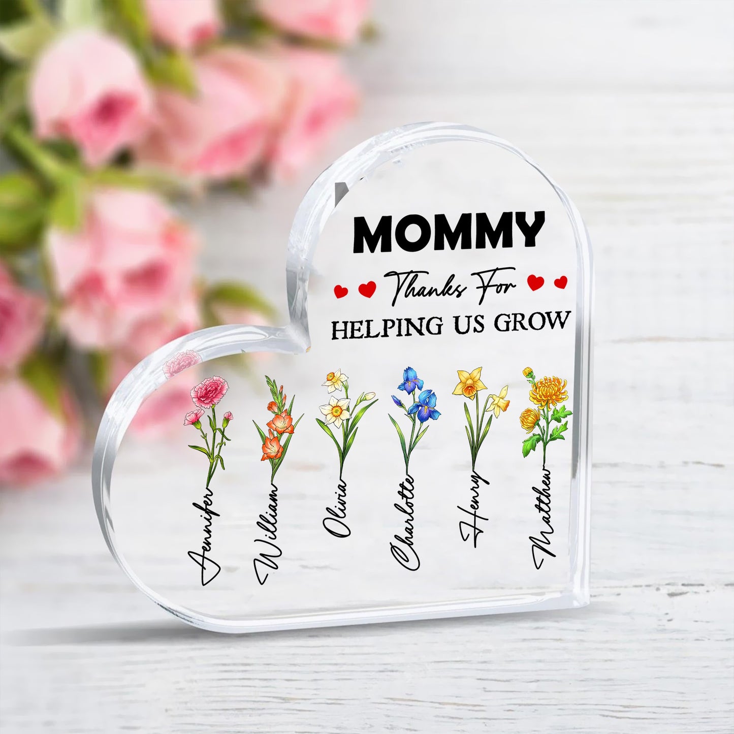 Custom Birth Month Flower, Thanks For Helping Us Grow - Personalized Gift For Mom Heart Acrylic Plaque