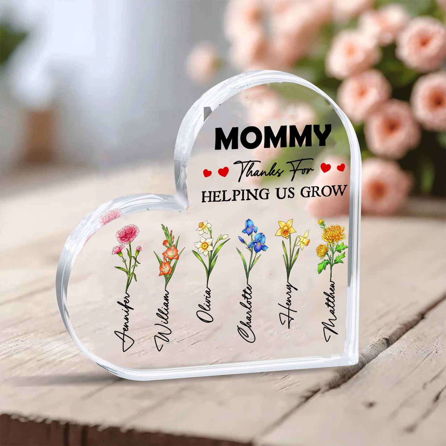 Custom Birth Month Flower, Thanks For Helping Us Grow - Personalized Gift For Mom Heart Acrylic Plaque