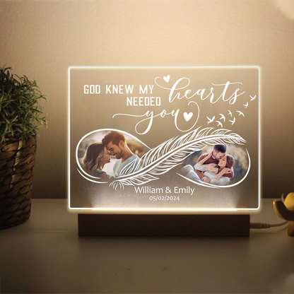 Custom Couple Photo, God Knew My Heart Needed You - Personalized Valentine's Day Acrylic Plaque LED Light Night