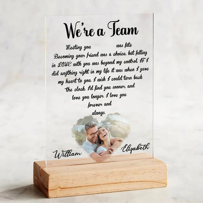 Custom Couple Photo, We're A Team Meeting You Was Fate - Personalized Couple Acrylic Plaque