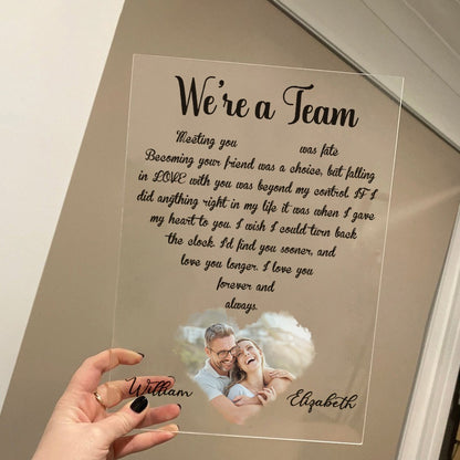 Custom Couple Photo, We're A Team Meeting You Was Fate - Personalized Couple Acrylic Plaque