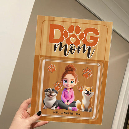 Custom Dog Mom And Her Dogs - Personalized Gifts For Dog Lovers Acrylic Plaque