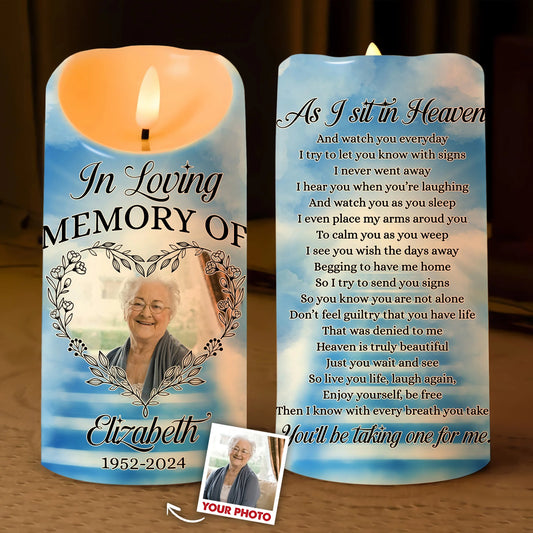 Custom Photo As I sit in Heaven, Sympathy Gift for Loss of Loved Ones - Personalized Memorial Led Candle