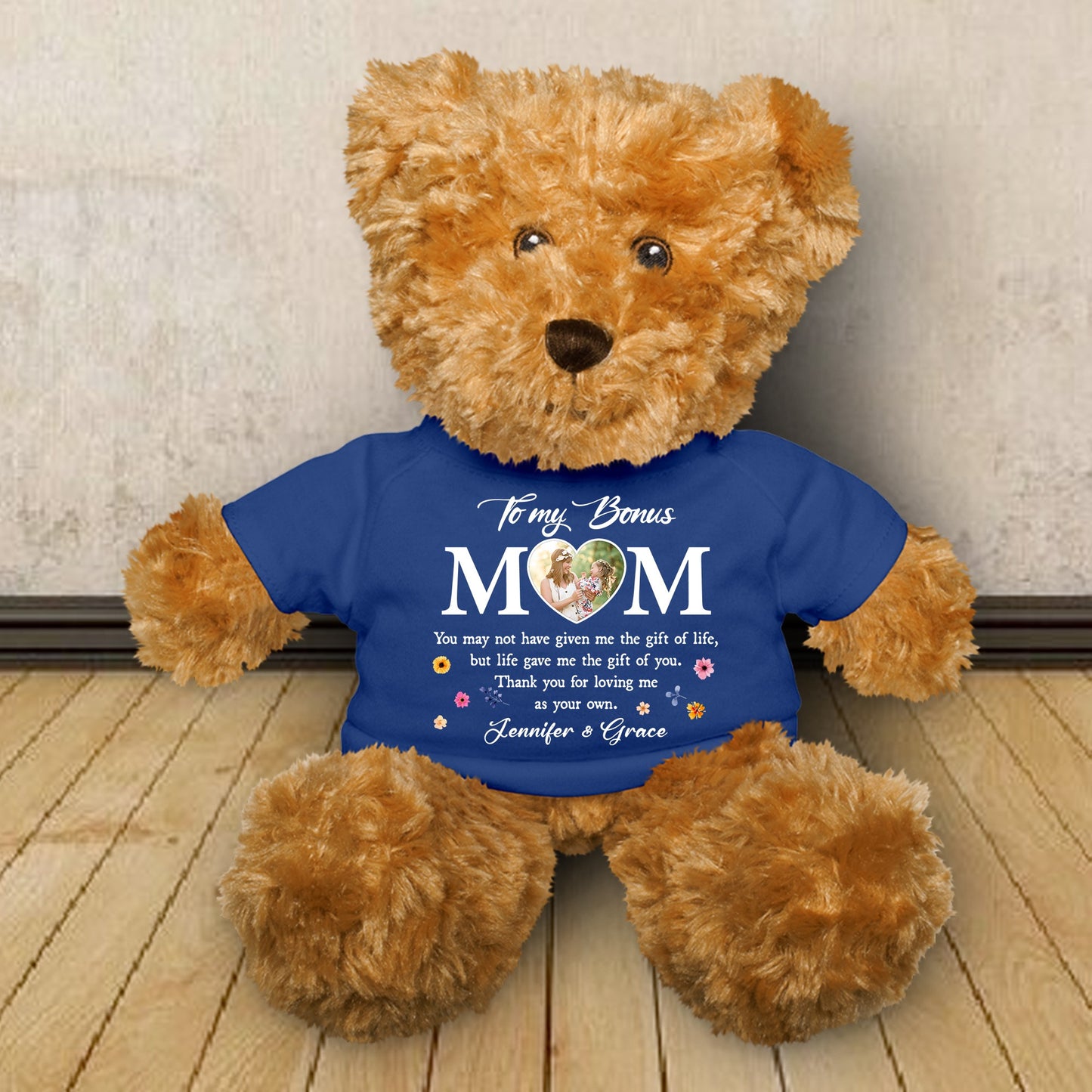 Custom Photo Bonus Mom Gift Life Gave Me The Gift Of You - Teddy Bear With Personalized Shirt