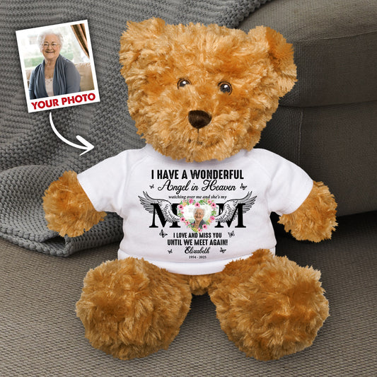 Custom Photo I Have A Wonderful Angel In Heaven - Memorial Teddy Bear With Personalized Shirt