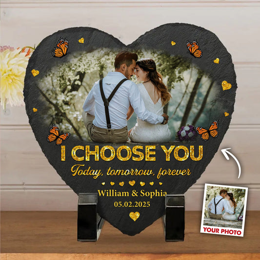 Custom Photo, I Choose You Today Tomorrow Forever - Personalized Gift For Couple Garden Stone