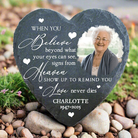 Custom Photo, When You Believe Beyond What Your Eyes Can See - Personalized Memorial Heart Garden Stone