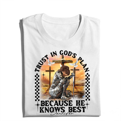 Custom Warrior Of God Trust In God's Plan - Personalized Christian Gift T-Shirt