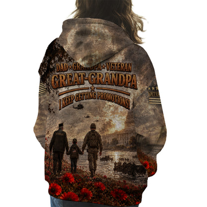 Dad Grandpa Veteran Great Grandpa I Keep Getting Promotions 3D All Over Print T-Shirt And Hoodie