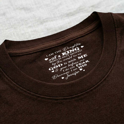 Personalized I Am The Daughter Of A King Christian T-Shirt Print Neck