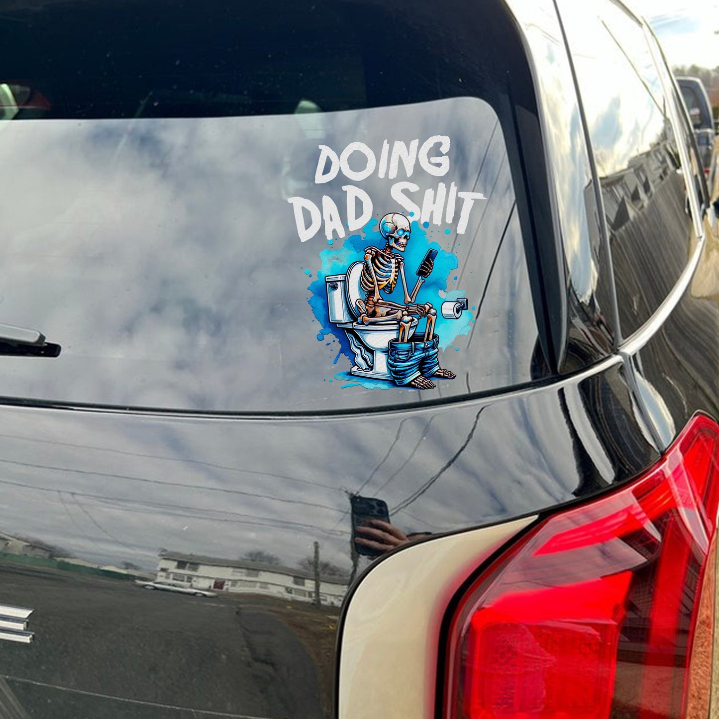 Doing Dad Shit, Dad Sarcastic Skeleton Pooping Sticker Decal