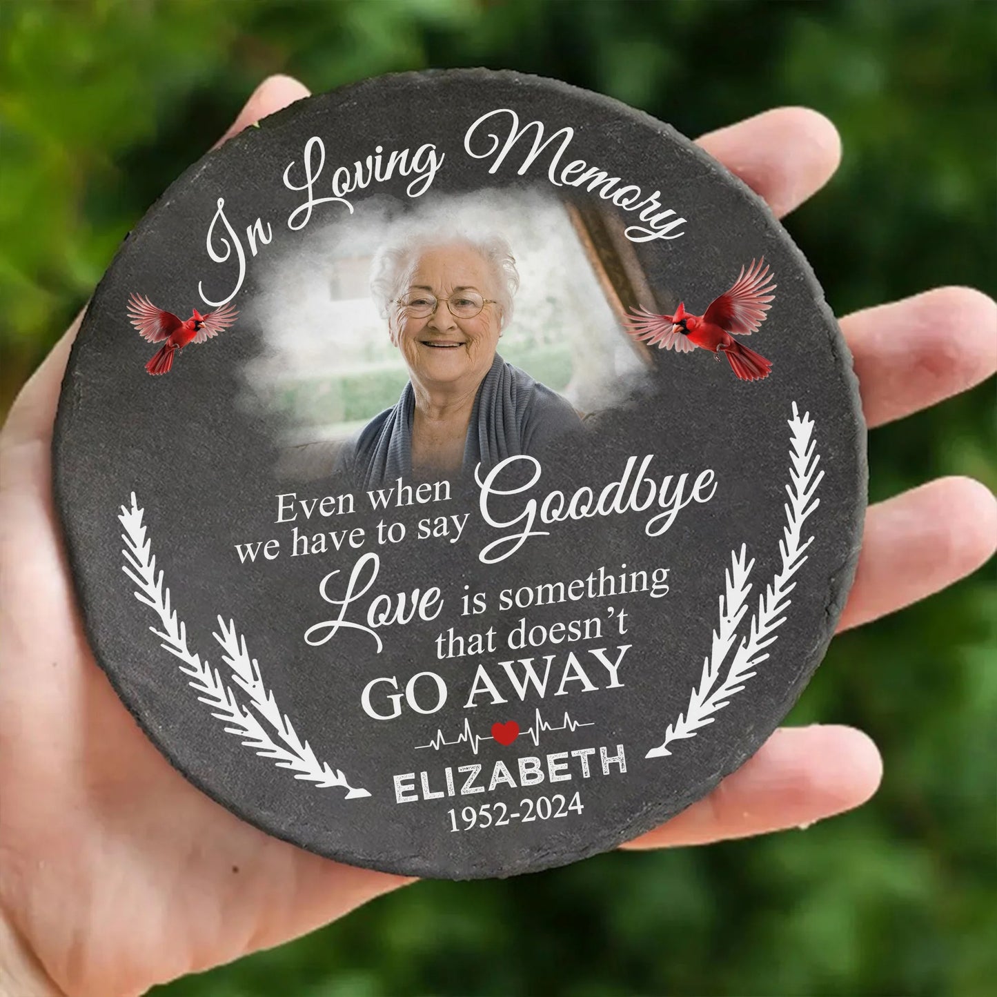 Even When We Have To Say Goodbye Memorial Stone, Sympathy Gift - Personalized Photo Memorial Garden Stone