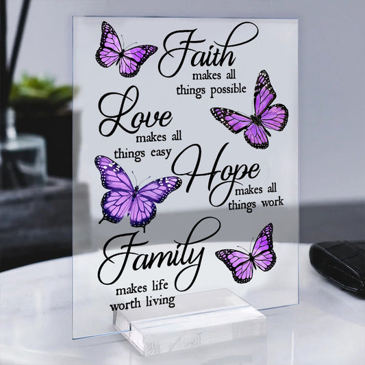 Faith Love Hope Faith Makes All Things Possible Inspirational Christian Acrylic Plaque