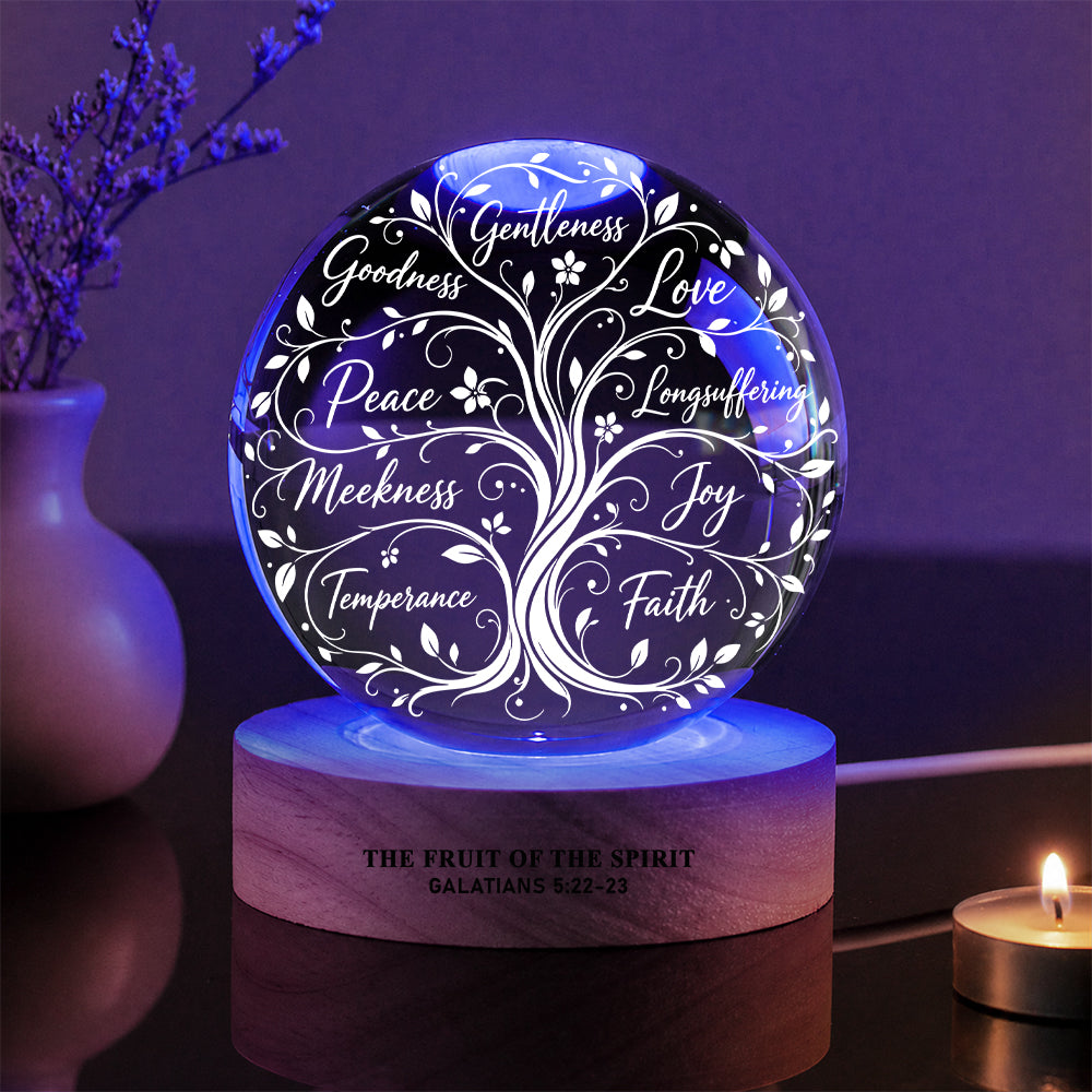 Fruit of the Spirit Galatians 5:22-23 Crystal Ball Night Light