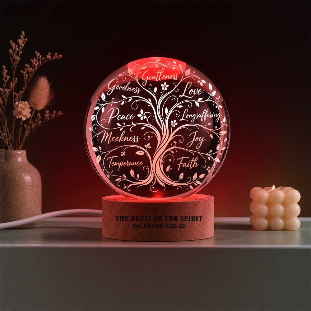 Fruit of the Spirit Galatians 5:22-23 Crystal Ball Night Light