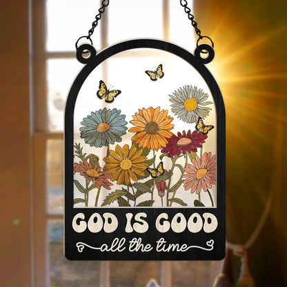 God is Good All the Time Suncatcher, Inspirational Christian Hanging Suncatcher Ornament