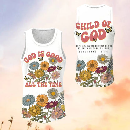 God is Good All the Time, Child of God Bible Verse 3D Shirt - Christian Faith 3D All Over Print T-Shirt And Hoodie