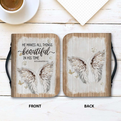 He Makes All Things Beautiful Ecclesiastes 3:11 Angel Wings Christian Leather Bible Cover