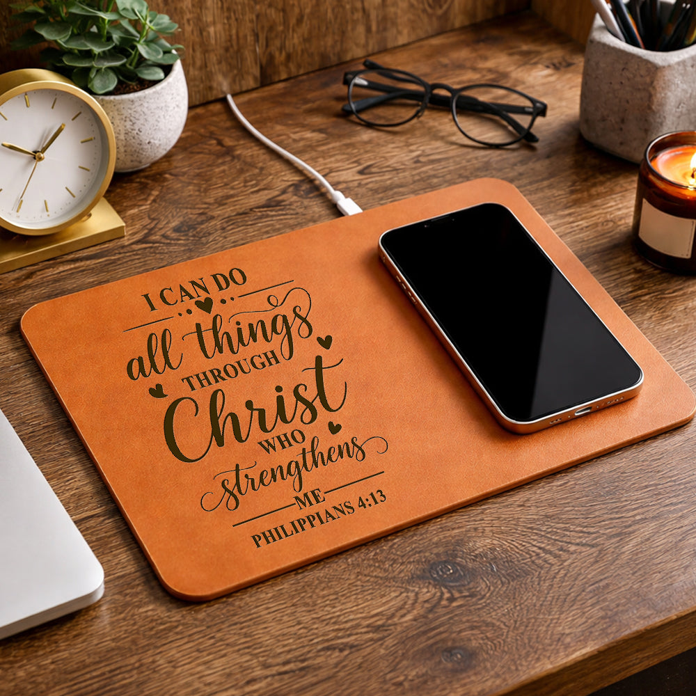 I Can Do All Things Christ Who Strengthens Me Philippians 4:13 Leather Charging Mat