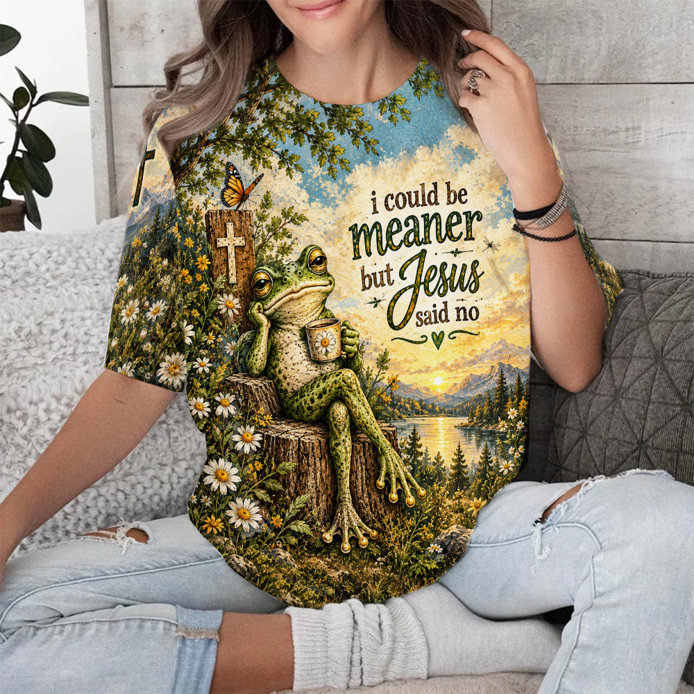 I Could Be Meaner But Jesus Said No Funny Christian Frog 3D All Over Print T-Shirt And Hoodie