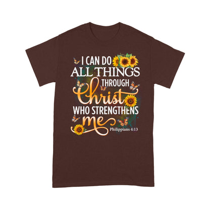 I Can Do All Things Through Christ Philippians 4:13 Shirt - Inspirational Christian T-Shirt